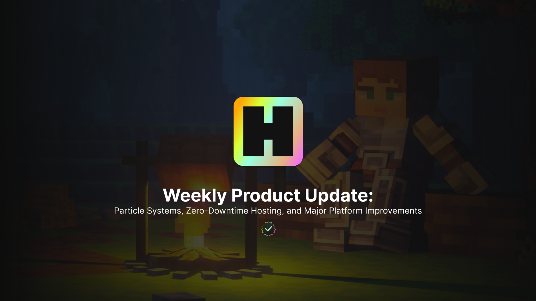Particle Systems, Hosting, & Major Updates